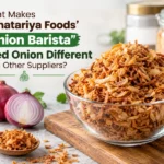 Chhatariya Foods Onion Barista Fried Onion